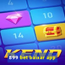 899 bet baixar app